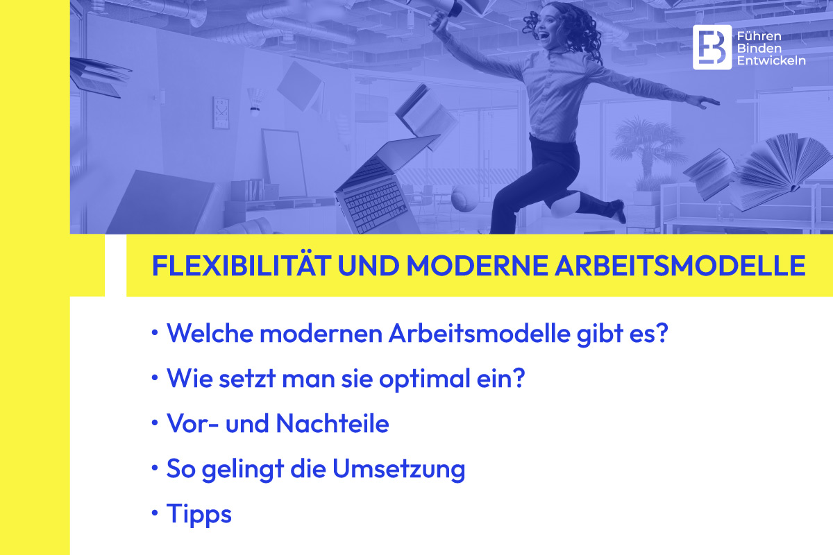 Flexibilität und moderne Arbeitsmodelle: Eine komplette Übersicht