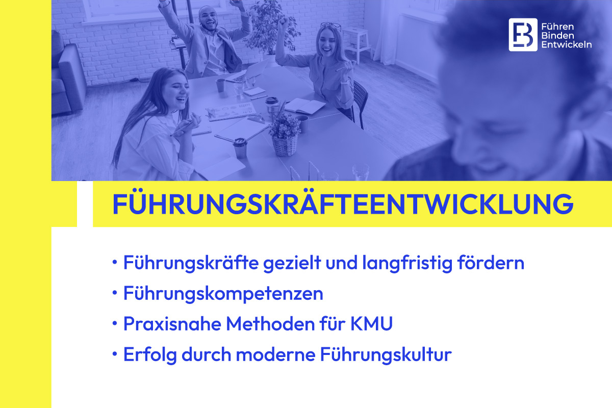 Führungskräfteentwicklung in KMU: Führungskompetenzen und praxisnahe Methoden