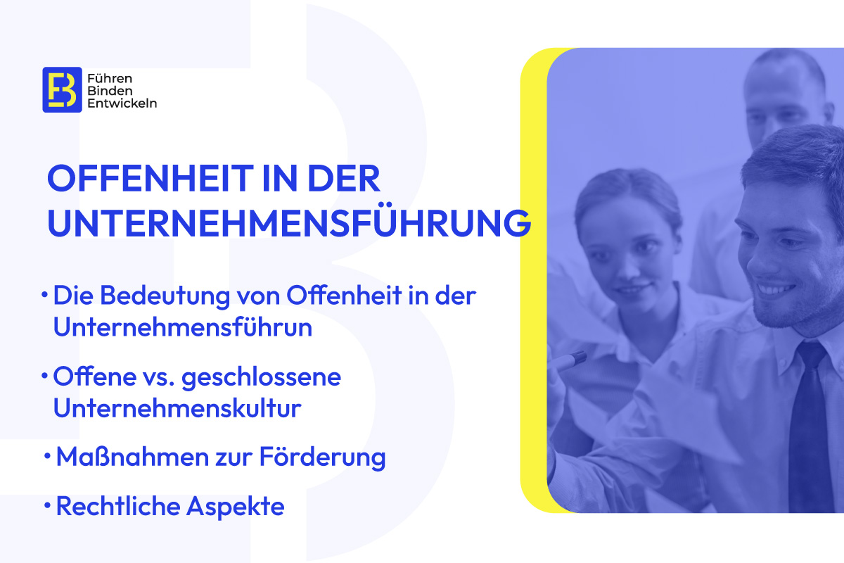 Offenheit in der Unternehmensführung: Bedeutung, Maßnahmen und Rechtliche Aspekte